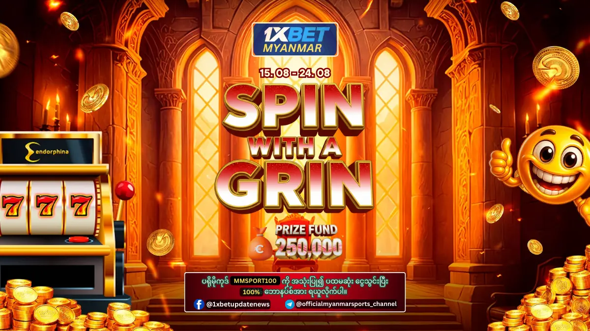 Spin With A Grin 1xBet Myanmar Promotion