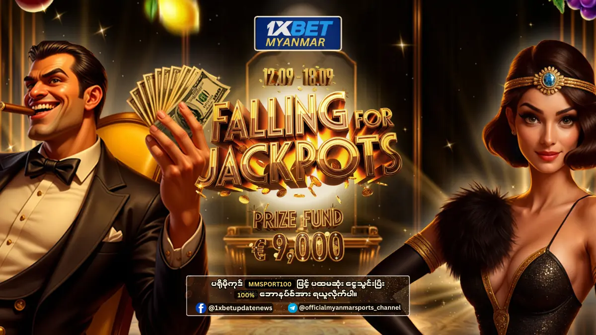 Falling For Jackpots 1xBet Myanmar Promotion