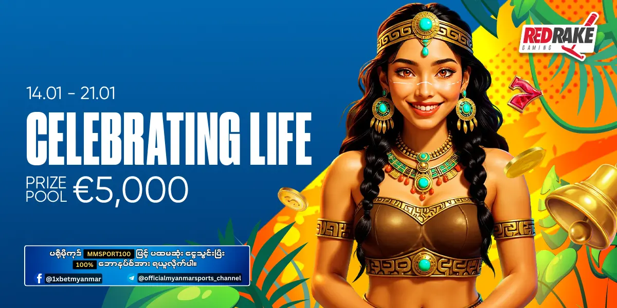 Celebrating Life 1xBet Myanmar Promotion Celebrating Life 1xBet Myanmar Promotion