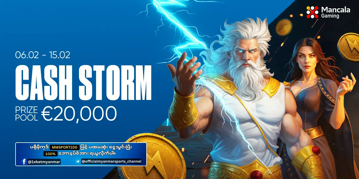 Cash Storm 1xBet Myanmar Promotion Cash Storm 1xBet Myanmar Promotion